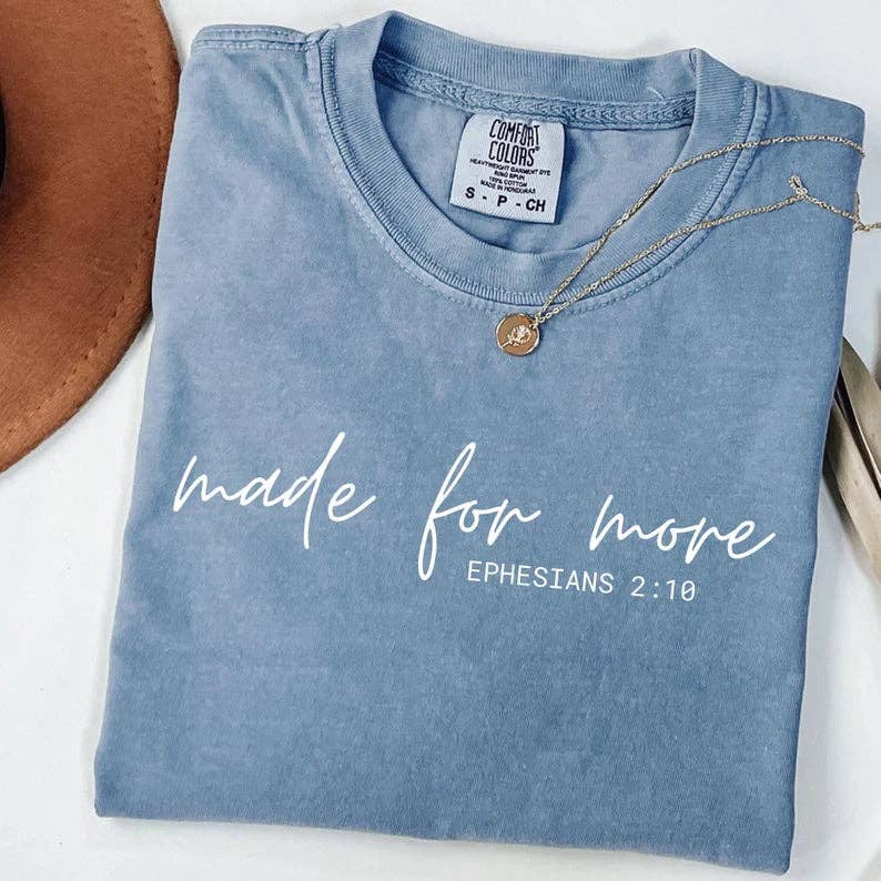 Made For More Graphic Tee